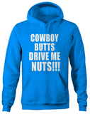 Cowboy Butts Drive Me Nuts!