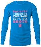 Squats Or Shots