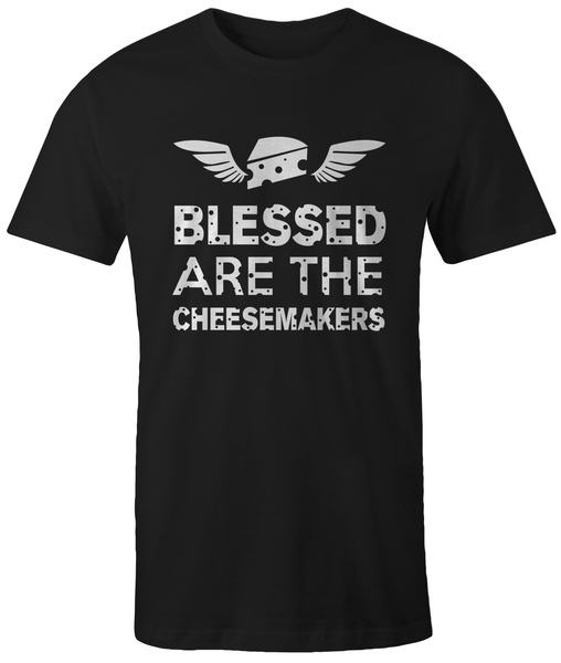 Blessed Are The Cheesemakers