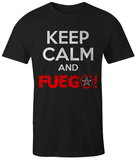 Keep Calm & Fuego!