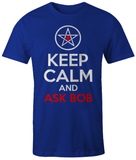 Keep Calm & Ask Bob