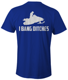 I Bang Ditches (Back)