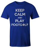 Keep Calm And Play Footgolf
