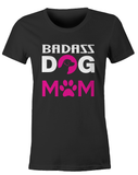 Badass Dog Mom