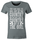 You Can't Take The Country Out Of The Girl