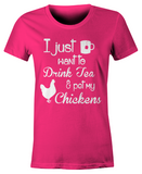 Drink Tea & Pet My Chickens